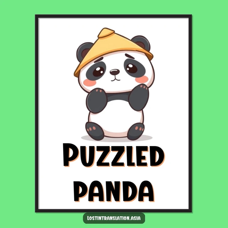 Funny Kawaii Panda Poster: Cute Confusion, Hat Art, Charming Funny Gift