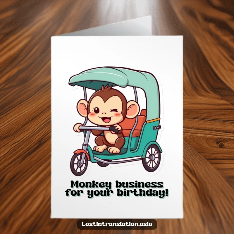 Funny free printable birthday card showing a mischievous monkey hilariously trying to hail a rickshaw, full of humor.